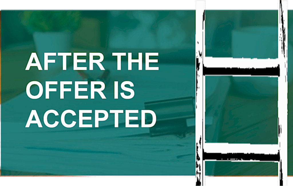 After an offer on a house is accepted